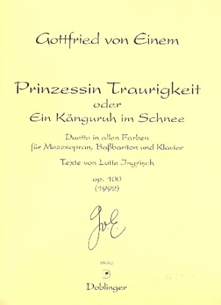 Prinzessin Traurigkeit oder Ein Knguruh im Schnee op.100 fr Mezzosopran, Babariton und Klavier