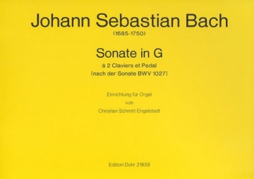 Sonate G-Dur nach der Sonate BWV1027 fr Orgel