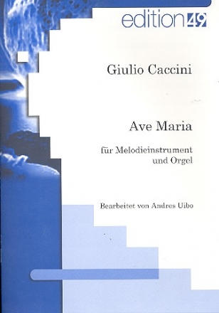 Ave Maria fr ein Melodieinstrument und Orgel