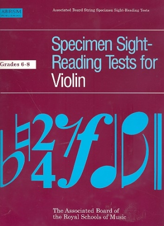 Specimen Sight-Reading Tests Grades 6-8 for violin