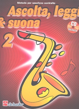 Ascolta, Leggi e suona Vol.2 per Sax contralto Hren, Lesen und Spielen (it)