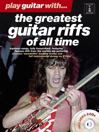 Play Guitar with the greatest Guitar Riffs of all Time (+2 CD's): for guitar/tab