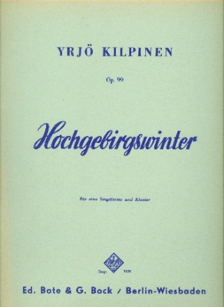 Hochgebirgswinter op.99 fr Gesang (mittel) und Klavier