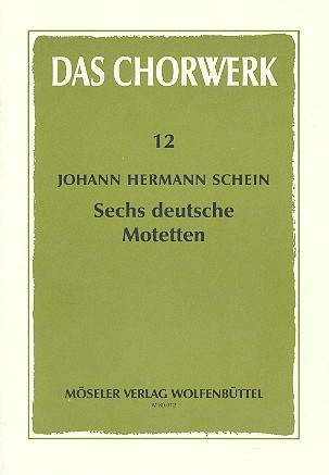 6 deutsche Motetten zu 5 Stimmen (SSATB) Partitur