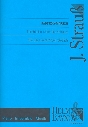 Radetzky-Marsch fr Klavier zu 8 Hnden