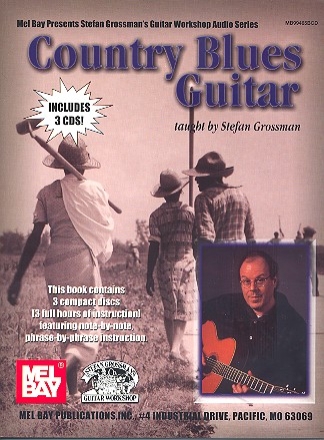 Country Blues Guitar (+3 CD's): Grossman, Stefan, Ed.