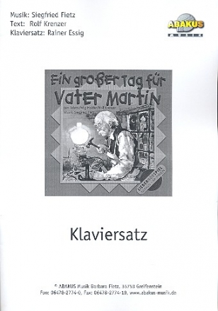 Ein groer Tag fr Vater Martin (Klavierausgabe)