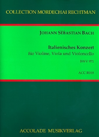 Italienisches Konzert BWV971 Violine, Viola und Violoncello fr Partitur und Stimmen