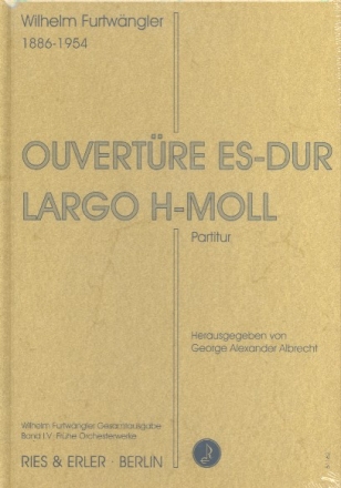 Ouvertre Es-Dur und Largo h-Moll fr Orchester Partitur