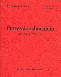 Prozessionsbchlein der Dizese Wrzburg zum alten GL fr Blser 2. Stimme in C hoch (Flte, Oboe)