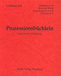 Prozessionsbchlein der Dizese Wrzburg zum alten GL fr Blser 3. Stimme in B(Tenorhorn 1, Klarinette 2, Posaune 1, Tenor-Saxophon 2)