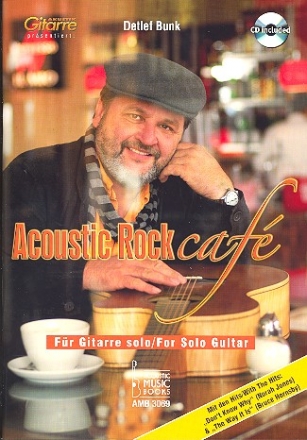 Acoustic Rock Cafe (+CD) fr Gitarre solo