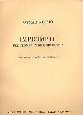Impromptu fr Trompete und Orchester fr Trompete und Klavier