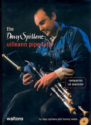 The Davy Spillane uilleann pipe tutor vol.1 for uilleann pipes