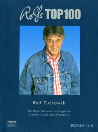 Rolf Zuckowski Rolfs Top 100 Liederbuch Melodie/Texte/Akkorde