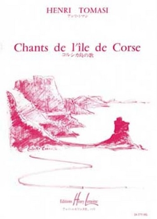 Chants de l'isle de Corse pour choeur de femmes a cappella partition (it)