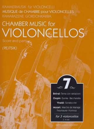 Kammermusik fr Violoncelli Band 7 fr 3 Violoncelli Partitur und Stimmen