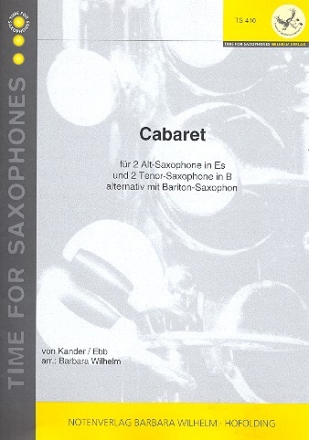 Cabaret fr 4 Saxophone (AATT) Partitur und Stimmen