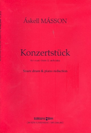Konzertstck fr Kleine Trommel und Orchester fr Kleine Trommel und Klavier