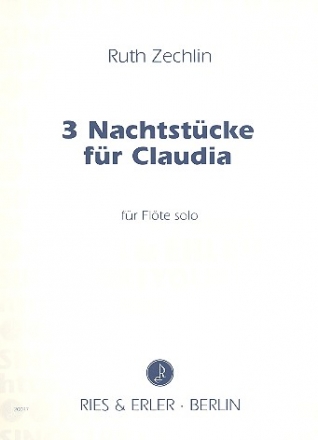 3 Nachtstcke fr Claudia fr Flte solo