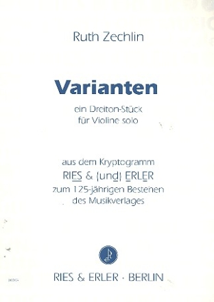 Varianten  Ein Dreitonstck fr Violine solo