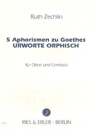 5 Aphorismen zu Goethes Urworte Orphisch fr Oboe und Cembalo