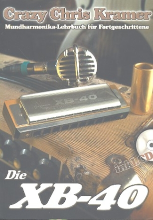 Die XB40 (+CD) Mundharmonika-Lehrbuch fr Fortgeschrittene