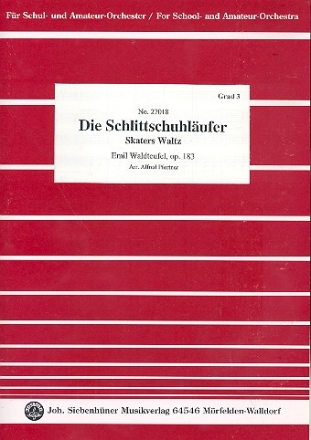 Die Schlittschuhlufer op.183 fr Schulorchester Partitur und Stimmen