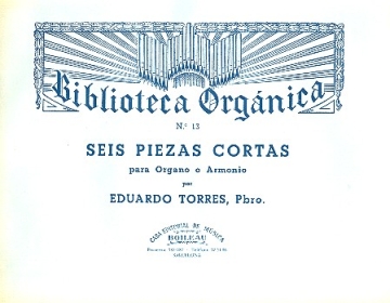 6 piezas cortas fr Orgel (Harmonium)