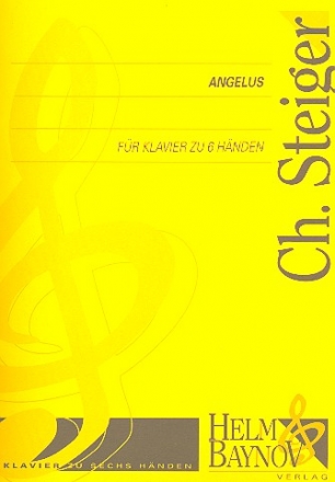 Angelus fr Klavier zu 6 Hnden Spielpartitur