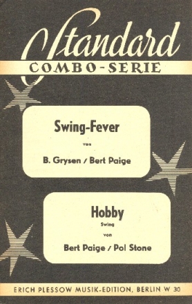 Swing-Fever  und  Hobby: fr Combo Partitur und Stimmen