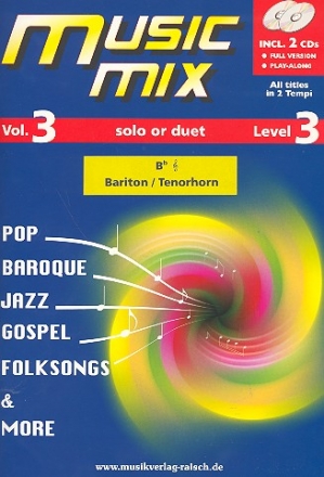 Music Mix vol.3 (+2 CD's) fr Tenorhorn in B (Bariton) Violinschlssel