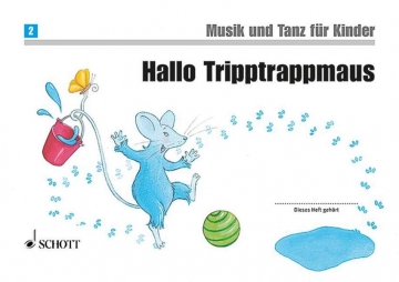 Hallo Tripptrappmaus Band 2 Unterrichtswerk zur Frherziehung mit Elterninfo