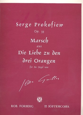 Marsch aus Die Liebe zu drei Orangen op.33 fr Orgel