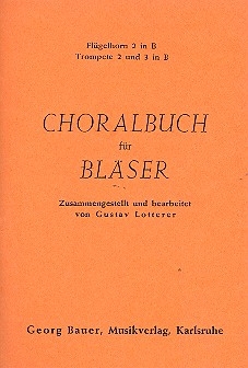 Choralbuch fr Blser Flgelhorn 2 / Trompete 2 und 3