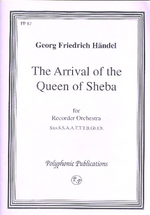 The Arrival of the Queen of Sheba for Recorder Orchestra score and parts