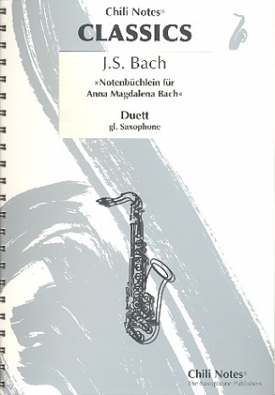 Notenbchlein fr Anna Magdalena Bach fr 2 gleiche Saxophone Spielpartitur