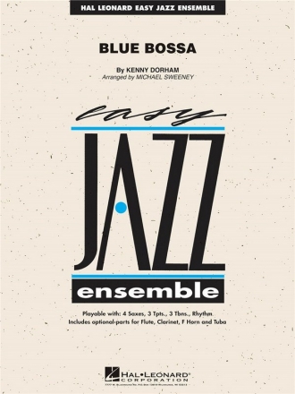 Blue Bossa (+CD): for jazz ensemble score and parts