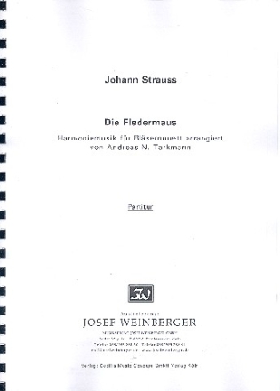 Die Fledermaus fr Flte, 2 Oboen, 2 Klarinetten, 2 Hrner und 2 Fagotte,  Partitur