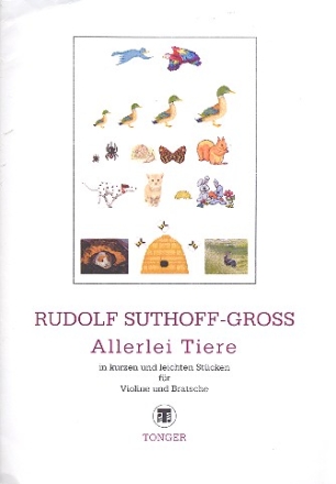 Allerlei Tiere Kurze und leichte Stcke fr Violine und Viola Partitur und Stimmen