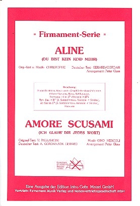 Aline  und  Amore scusami: fr Combo Partitur und Stimmen