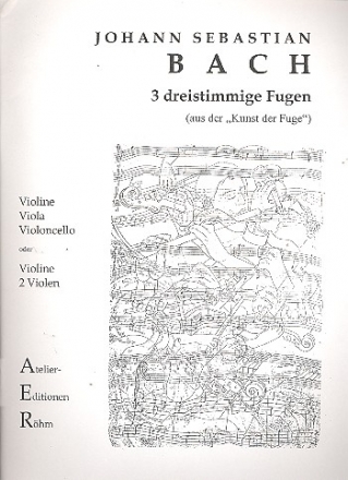 3stimmige Fugen aus der 'Kunst der Fuge' fr Violine, Viola und Violoncello (Viola) Stimmen