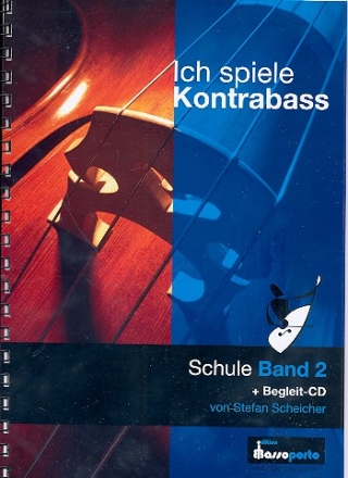 Ich spiele Kontrabass Band 2 (+CD) (inkl. Klavierbegleitung)
