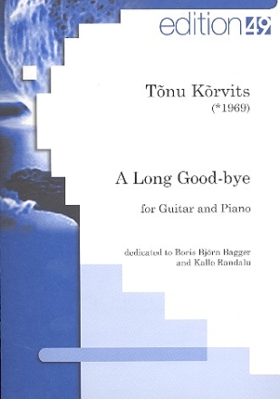 A long Goodbye fr Gitarre und Klavier Partitur und Stimme