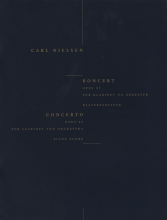 Konzert op.57 fr Klarinette und Orchester fr Klarinette und Klavier