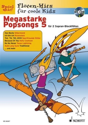 Megastarke Popsongs Band 5 (+CD) fr 1-2 Sopranblockflten Spielpartitur