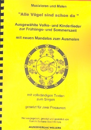 Alle Vgel sind schon da Volkslieder fr 2 Posaunen im Bass-Schlssel mit Texten zum Singen