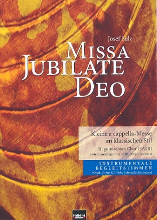 Missa Jubilate Deo fr gem Chor, Orgel und Streicher ad lib Instrumentalstimmen (Orgel-1-1-1-1-1)