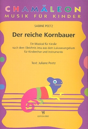 Der reiche Kornbauer fr Kinderchor und Instrumente Partitur