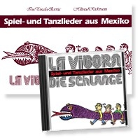 La Vibora (+CD) - Spiel- und Tanzlieder aus Mexiko  Set